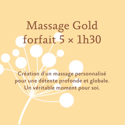Massage Gold - 5 séances d'1h30